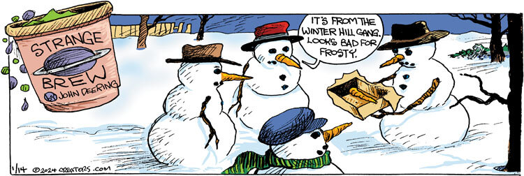 Strange Brew for Jan 14, 2024