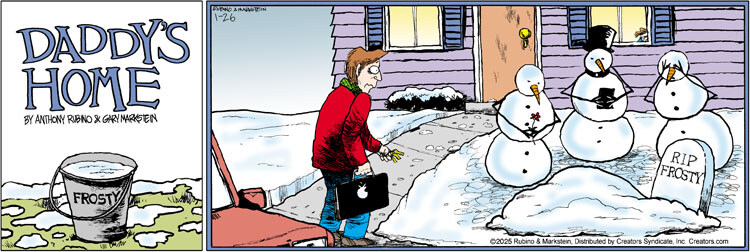 Daddy's Home for Jan 26, 2025