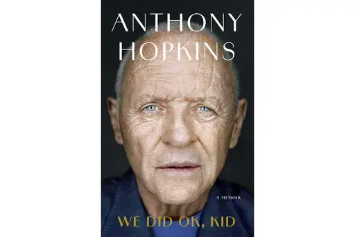 This cover image released by Summit Books shows "We Did Ok, Kid," by Anthony Hopkins. (Summit Books via AP)